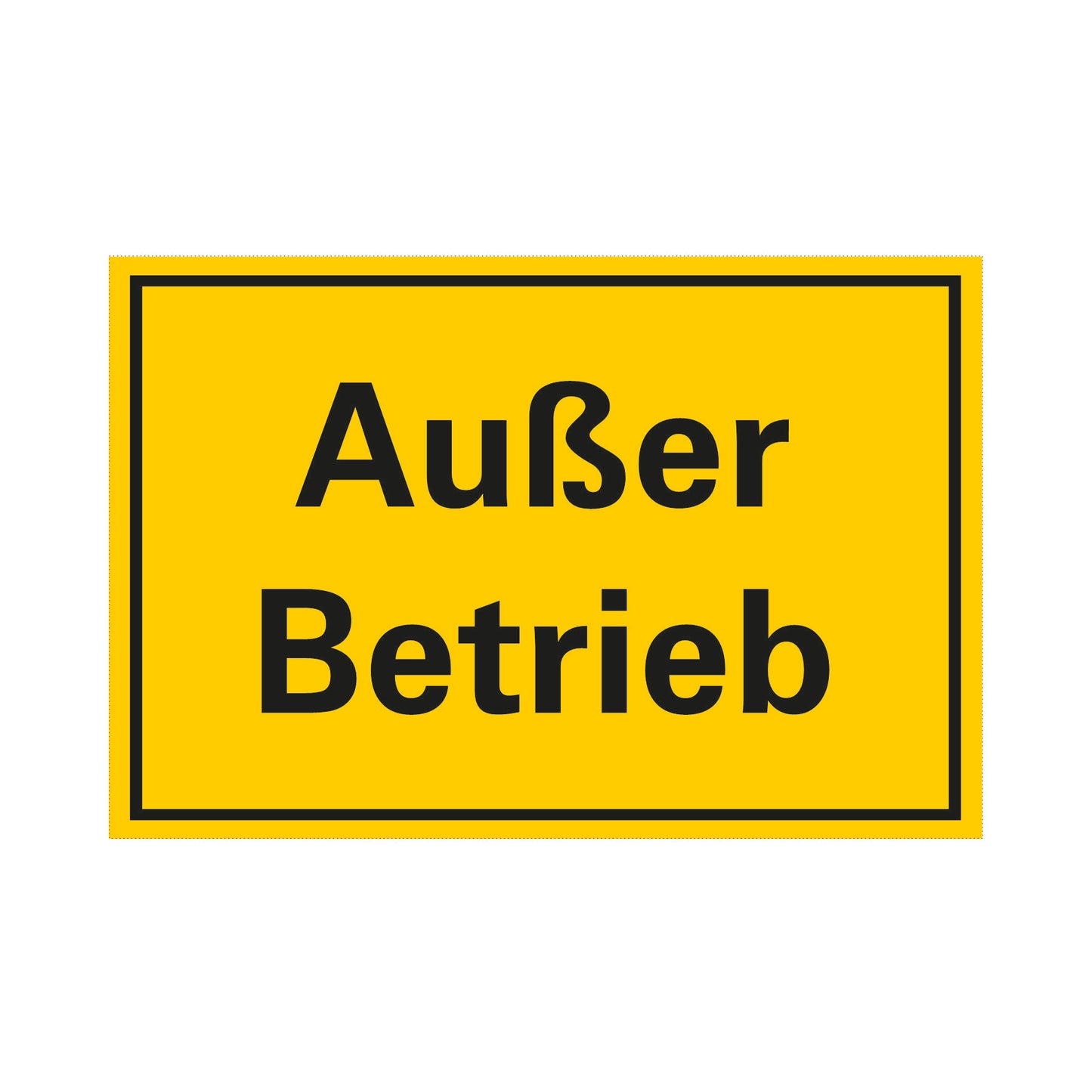 Außer Betrieb (200mm x 300mm)
