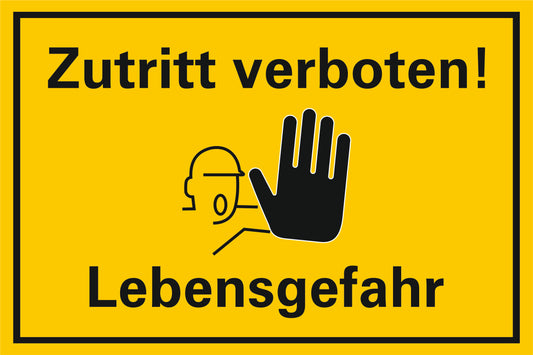 Zutritt verboten (200mm x 300mm)