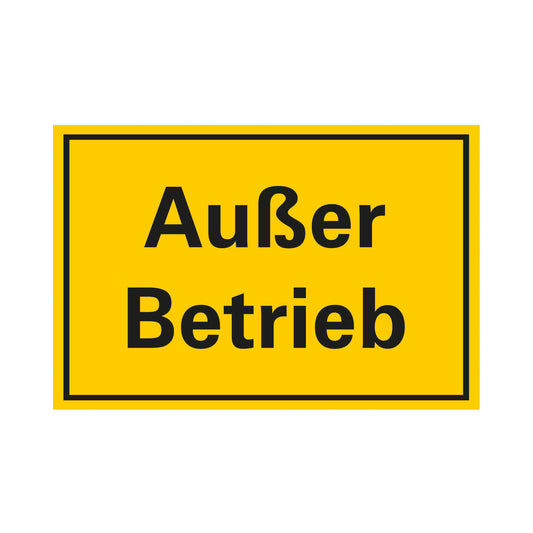 Außer Betrieb (200mm x 300mm)